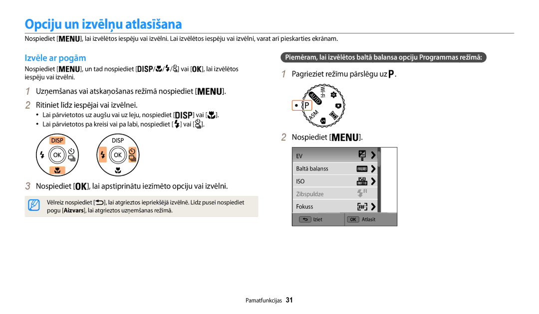 Samsung EC-WB200FBPBE2 manual Opciju un izvēlņu atlasīšana, Izvēle ar pogām, Ritiniet līdz iespējai vai izvēlnei 