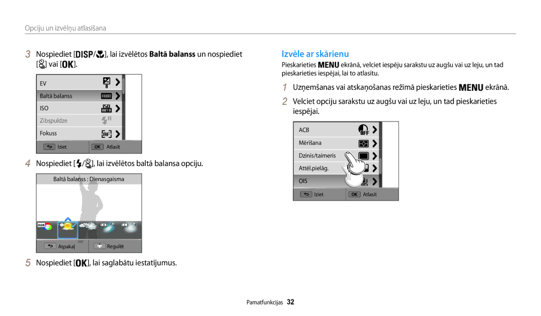 Samsung EC-WB200FBPBE2 manual Izvēle ar skārienu, Nospiediet / , lai izvēlētos baltā balansa opciju 