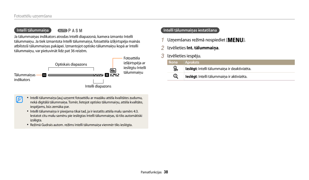 Samsung EC-WB200FBPBE2 manual Uzņemšanas režīmā nospiediet, Izvēlieties Int. tālummaiņa, Intelli tālummaiņa 