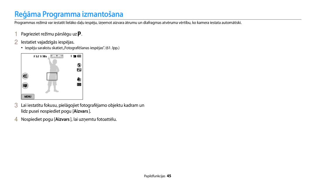 Samsung EC-WB200FBPBE2 manual Režīma Programma izmantošana, Pagrieziet režīmu pārslēgu uz Iestatiet vajadzīgās iespējas 