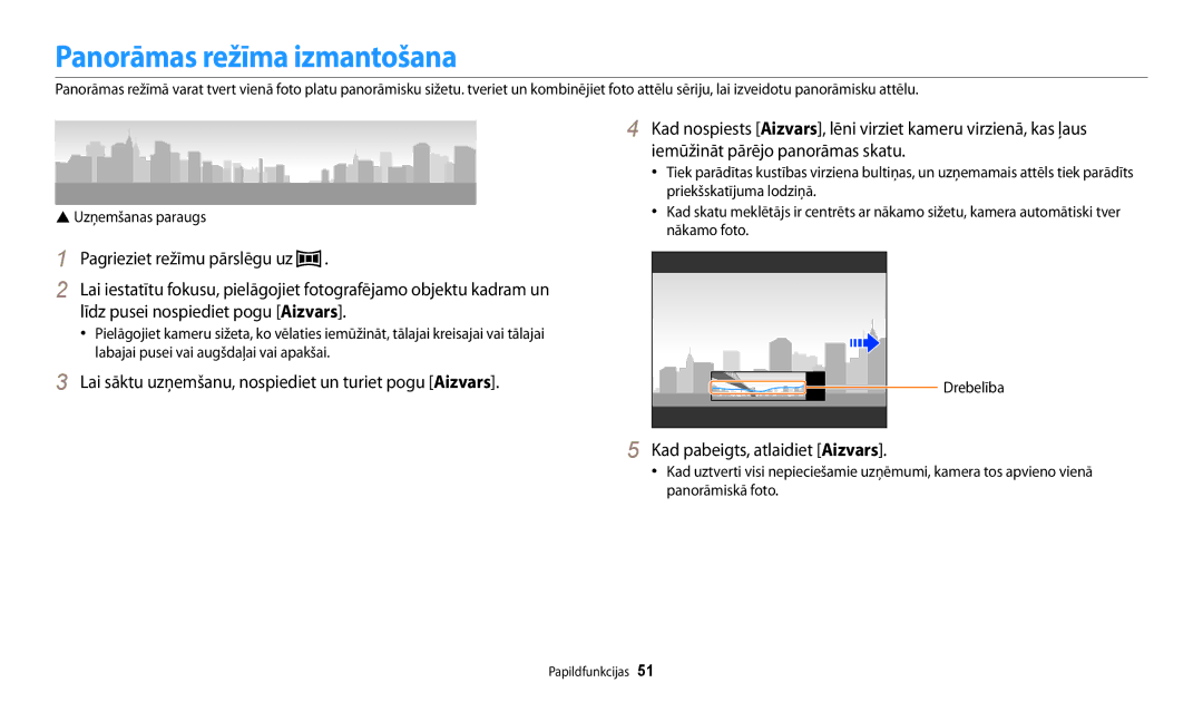 Samsung EC-WB200FBPBE2 manual Panorāmas režīma izmantošana, Kad pabeigts, atlaidiet Aizvars 