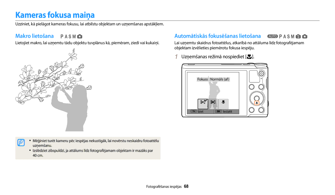 Samsung EC-WB200FBPBE2 manual Kameras fokusa maiņa, Makro lietošana, Automātiskās fokusēšanas lietošana 