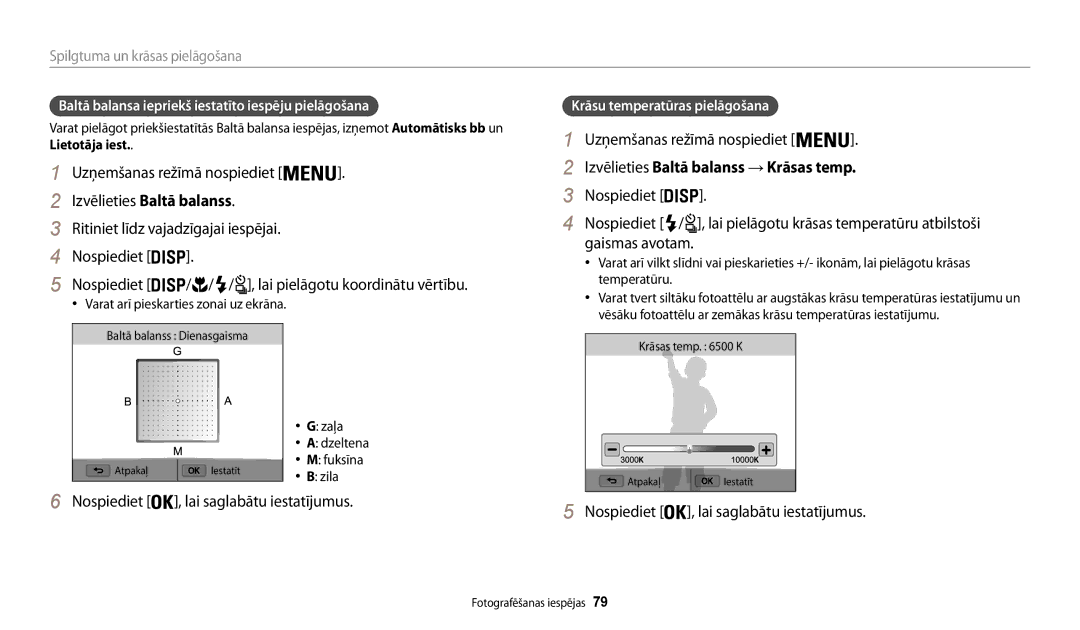 Samsung EC-WB200FBPBE2 manual Izvēlieties Baltā balanss → Krāsas temp, Baltā balansa iepriekš iestatīto iespēju pielāgošana 