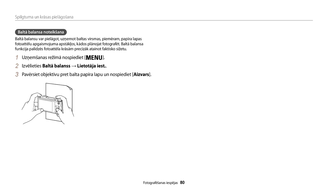 Samsung EC-WB200FBPBE2 manual Izvēlieties Baltā balanss → Lietotāja iest, Baltā balansa noteikšana 