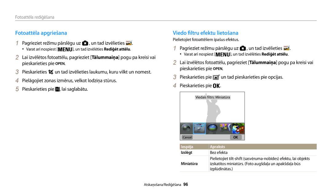 Samsung EC-WB200FBPBE2 Fotoattēla apgriešana, Viedo filtru efektu lietošana, Pielietojiet fotoattēliem īpašus efektus 