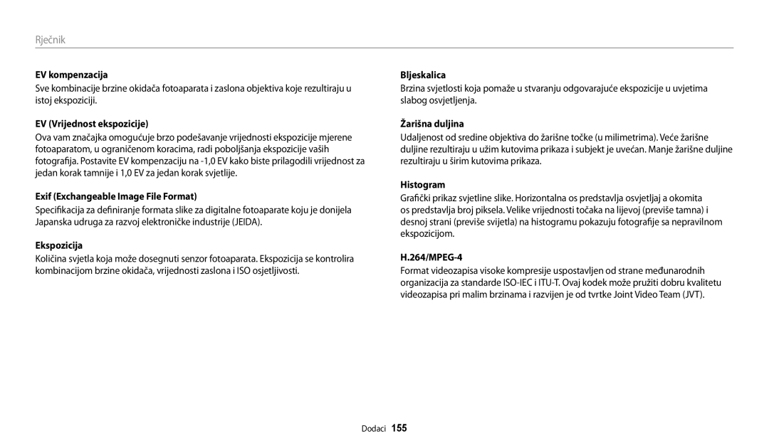 Samsung EC-WB200FBPWE3 EV kompenzacija, EV Vrijednost ekspozicije, Exif Exchangeable Image File Format, Žarišna duljina 