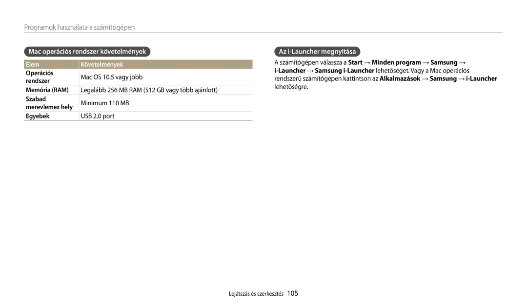 Samsung EC-WB200FBPRE3, EC-WB200FBPWE3 Mac operációs rendszer követelmények, Az i-Launcher megnyitása, Elem Követelmények 