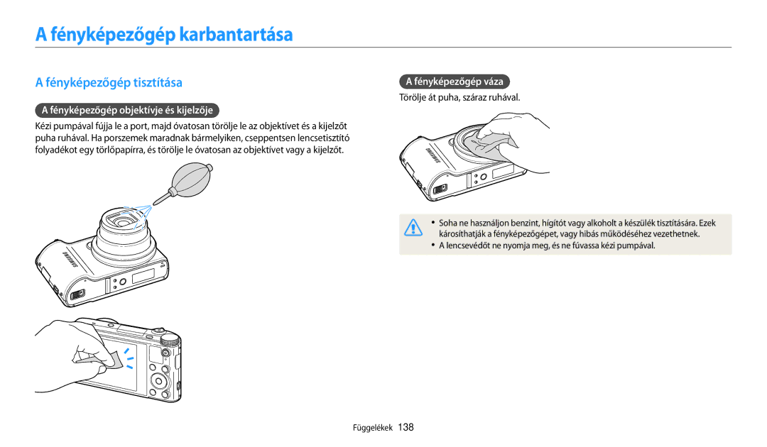 Samsung EC-WB200FBPWE2 manual Fényképezőgép karbantartása, Fényképezőgép tisztítása, Fényképezőgép objektívje és kijelzője 