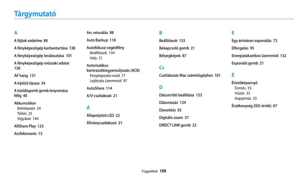 Samsung EC-WB200FBPWE3 manual Tárgymutató, Behelyezés Töltés Vigyázat, Beállítások Hely, Fényképezési mód Lejátszás üzemmód 