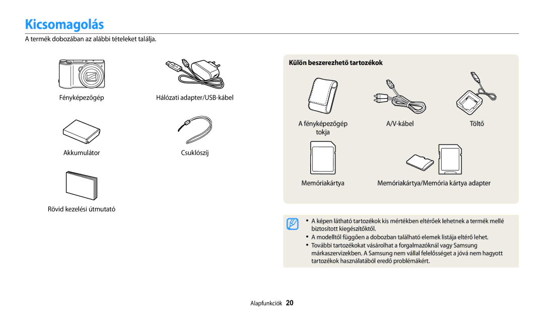 Samsung EC-WB200FBPRE3, EC-WB200FBPWE3, EC-WB200FBPBE3, EC-WB200FBPBE2 manual Kicsomagolás, Külön beszerezhető tartozékok 