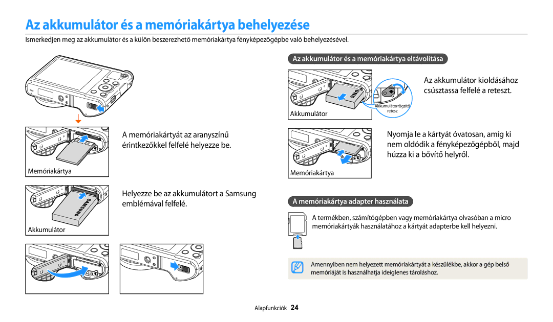 Samsung EC-WB200FBPWE3 manual Az akkumulátor és a memóriakártya behelyezése, Az akkumulátor és a memóriakártya eltávolítása 