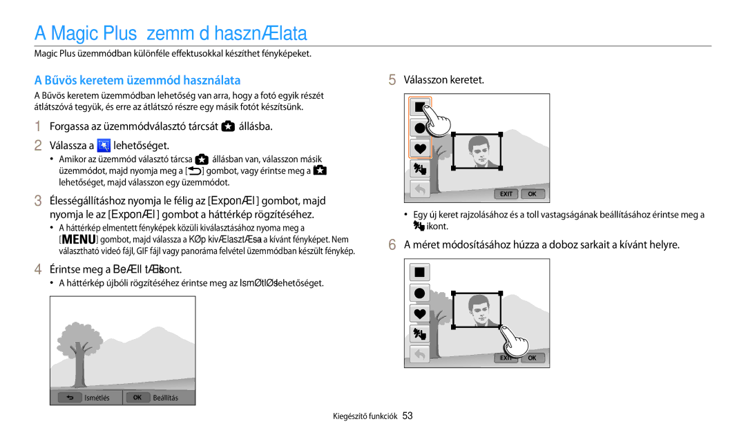 Samsung EC-WB200FBPWE2 Magic Plus üzemmód használata, Bűvös keretem üzemmód használata, Érintse meg a Beállítás ikont 