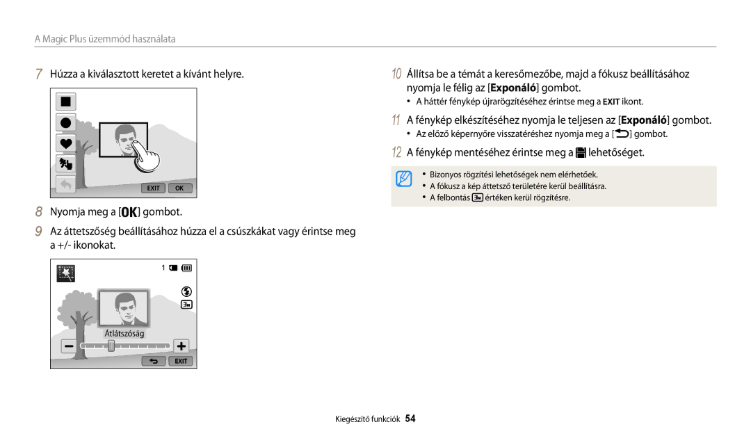 Samsung EC-WB200FBPWE3, EC-WB200FBPRE3 12 a fénykép mentéséhez érintse meg a lehetőséget, Magic Plus üzemmód használata 