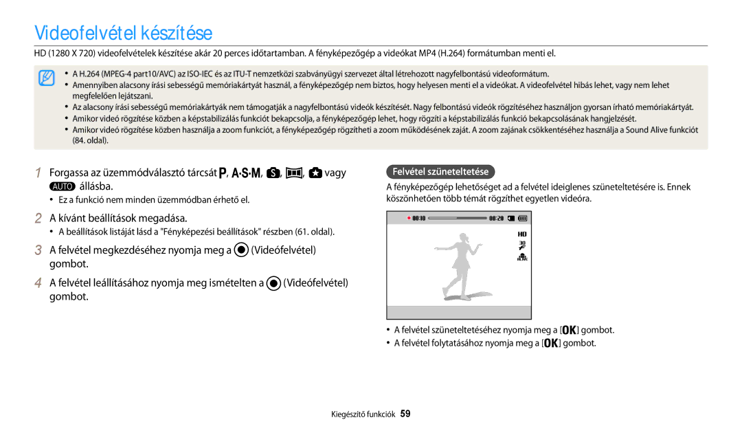 Samsung EC-WB200FBPWE3, EC-WB200FBPRE3 Videofelvétel készítése, Forgassa az üzemmódválasztó tárcsát , , , , vagy Állásba 