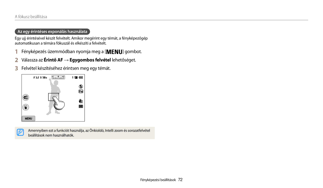 Samsung EC-WB200FBPBE2, EC-WB200FBPWE3 Felvétel készítéséhez érintsen meg egy témát, Az egy érintéses exponálás használata 