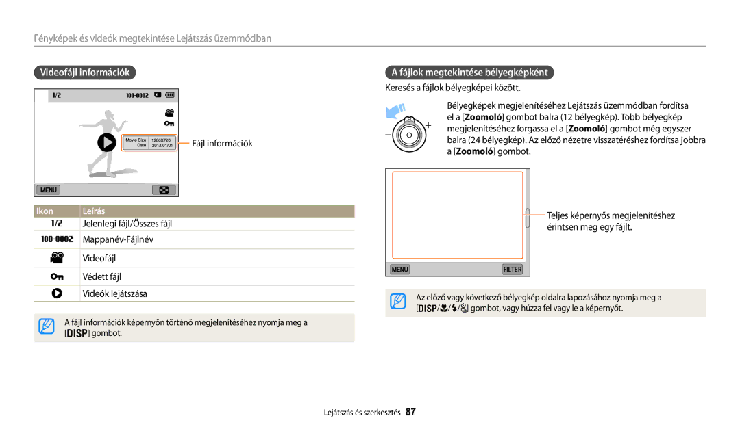 Samsung EC-WB200FBPBE2, EC-WB200FBPWE3 manual Fényképek és videók megtekintése Lejátszás üzemmódban, Videofájl információk 