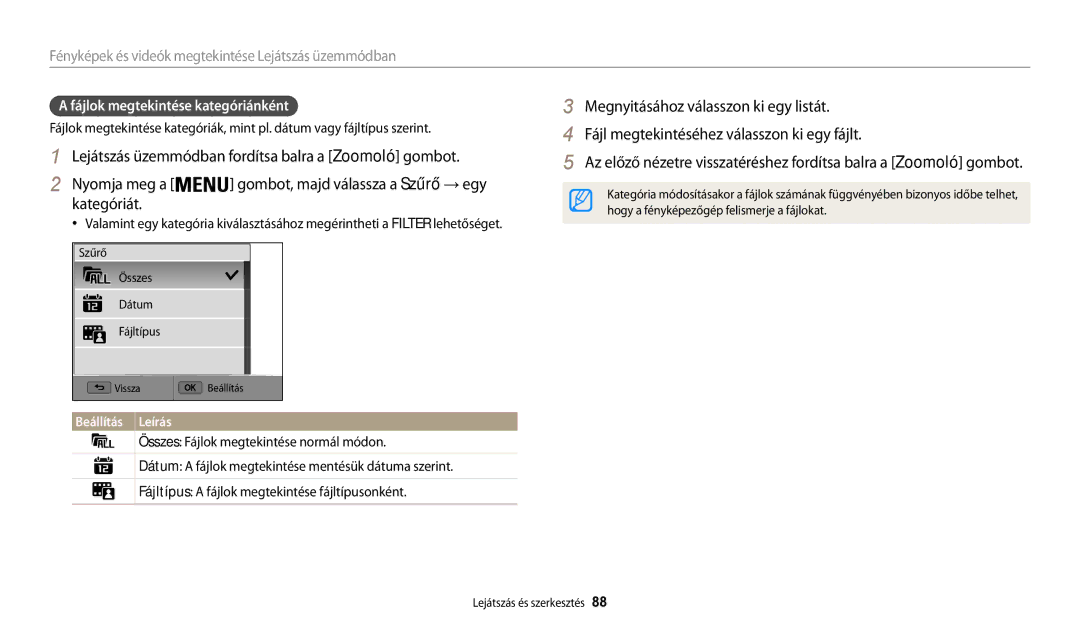 Samsung EC-WB200FBPWE2, EC-WB200FBPWE3 Kategóriát, Fájlok megtekintése kategóriánként, Gombot, majd válassza a Szűrő → egy 