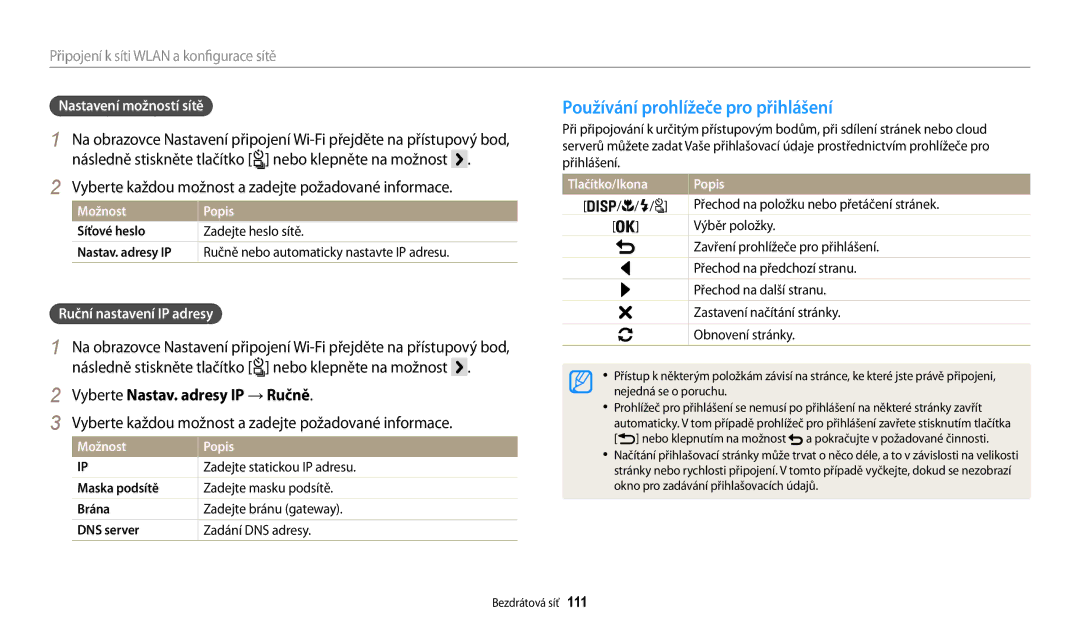 Samsung EC-WB200FBPRE3 manual Používání prohlížeče pro přihlášení, Následně stiskněte tlačítko nebo klepněte na možnost 