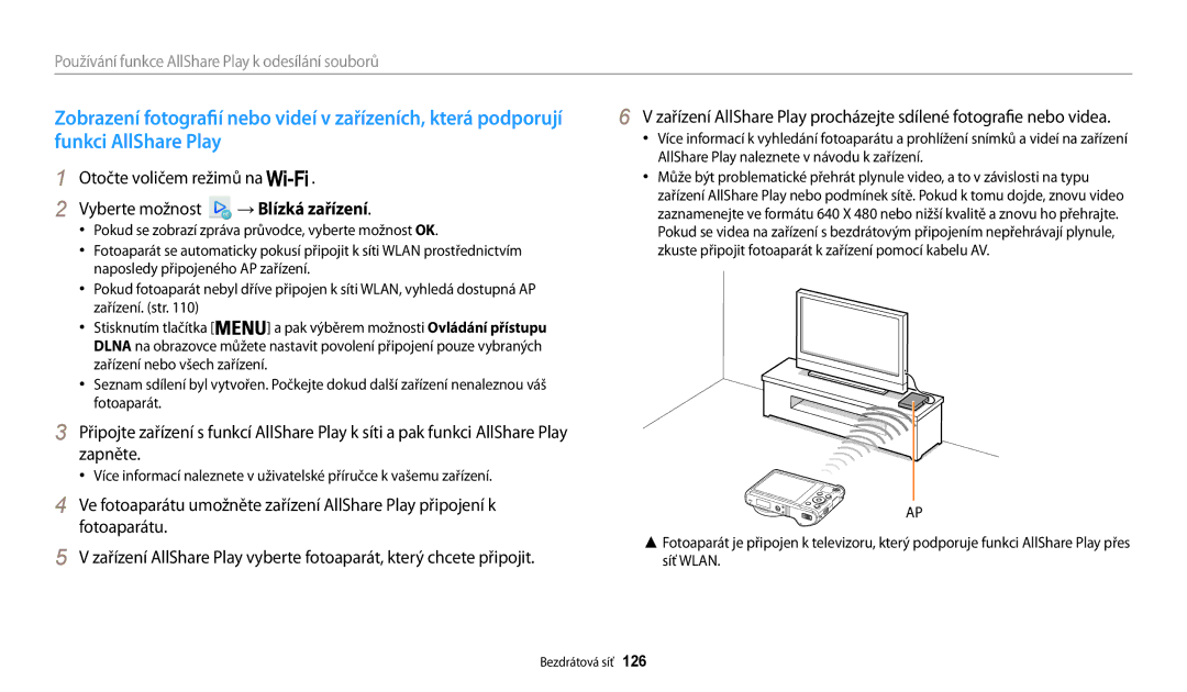 Samsung EC-WB200FBPRE3, EC-WB200FBPWE3, EC-WB200FBPBE3 manual Otočte voličem režimů na Vyberte možnost → Blízká zařízení 