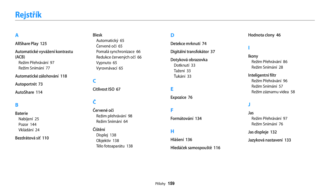 Samsung EC-WB200FBPRE3 Rejstřík, Režim Přehrávání Režim Snímání, Nabíjení Pozor Vkládání, Dotknutí 33 Tažení 33 Ťukání 