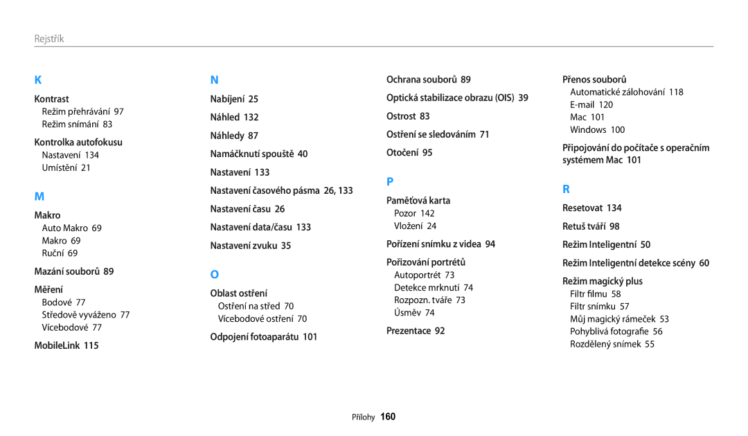 Samsung EC-WB200FBPBE3 manual Nastavení Umístění, Auto Makro Ruční, Bodové Středově vyváženo 77 Vícebodové, Pozor Vložení 