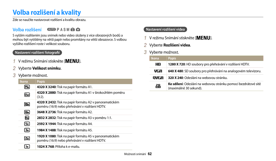 Samsung EC-WB200FBPWE3, EC-WB200FBPRE3 manual Volba rozlišení a kvality, Vyberte Velikost snímku, Vyberte Rozlišení videa 