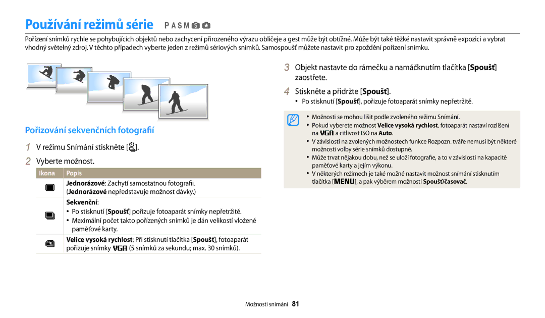 Samsung EC-WB200FBPRE3 Používání režimů série, Pořizování sekvenčních fotografií, Režimu Snímání stiskněte Vyberte možnost 