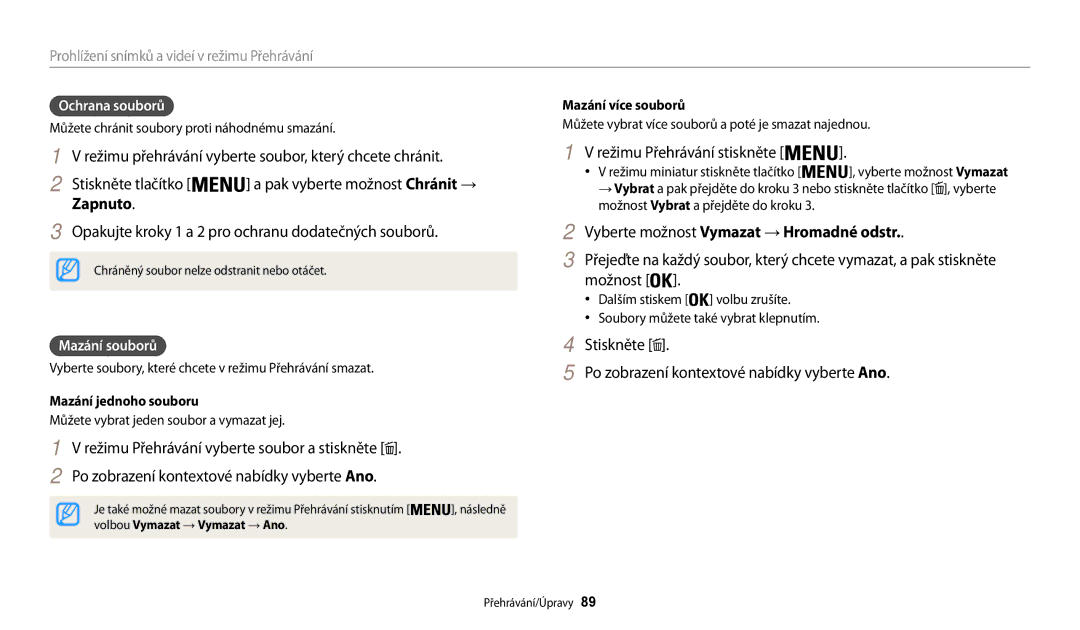 Samsung EC-WB200FBPWE3 manual Zapnuto, Opakujte kroky 1 a 2 pro ochranu dodatečných souborů, Režimu Přehrávání stiskněte 