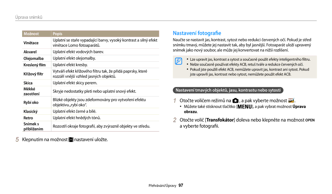 Samsung EC-WB200FBPBE3 manual Nastavení fotografie, Nastavení tmavých objektů, jasu, kontrastu nebo sytosti, Obrazu 