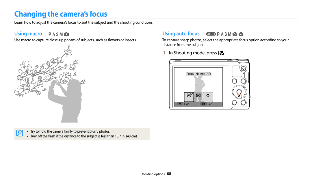 Samsung EC-WB200FBPRE3, EC-WB202FBDBFR, EC-WB201FBDWE1 manual Changing the camera’s focus, Using macro, Using auto focus 