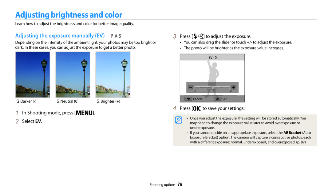 Samsung EC-WB200FBPWE2 Adjusting brightness and color, Adjusting the exposure manually EV, Press / to adjust the exposure 