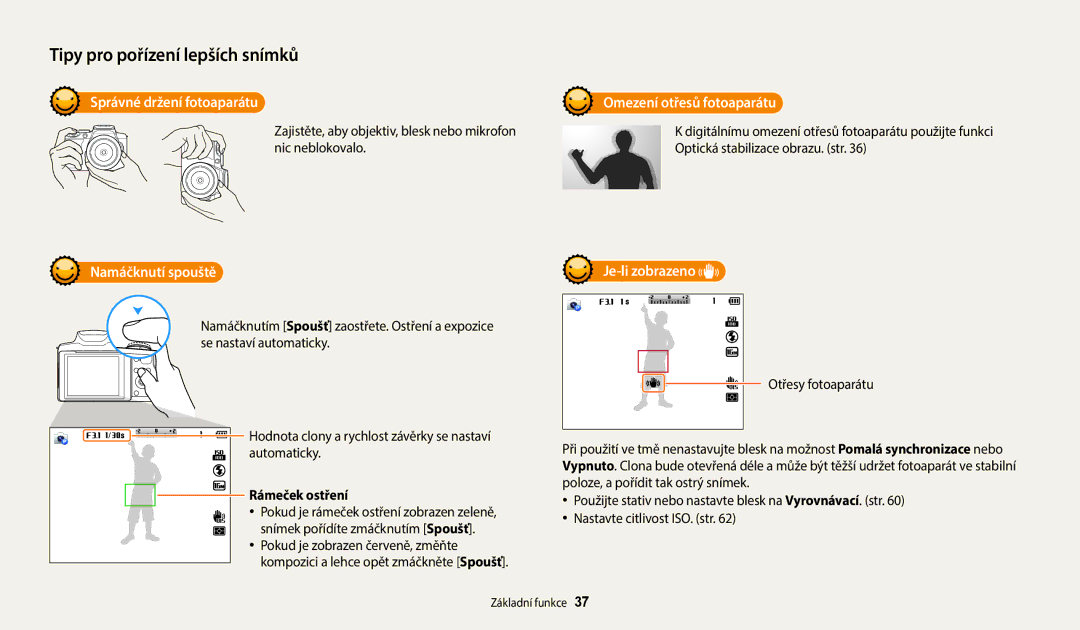 Samsung EC-WB2100BPBE3 manual Správné držení fotoaparátu, Namáčknutí spouště, Omezení otřesů fotoaparátu, Je-li zobrazeno 