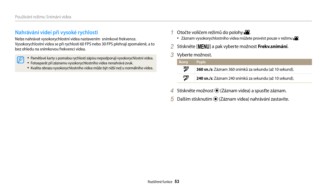 Samsung EC-WB2100BPBE3 manual Nahrávání videí při vysoké rychlosti, Otočte voličem režimů do polohy 