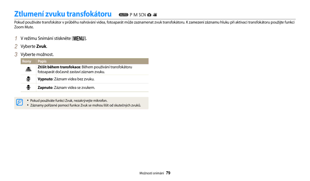 Samsung EC-WB2100BPBE3 manual Ztlumení zvuku transfokátoru, Režimu Snímání stiskněte m Vyberte Zvuk Vyberte možnost 