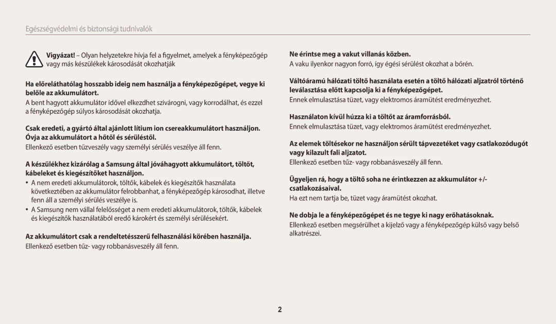 Samsung EC-WB2100BPBE3 manual Ne érintse meg a vakut villanás közben, Használaton kívül húzza ki a töltőt az áramforrásból 