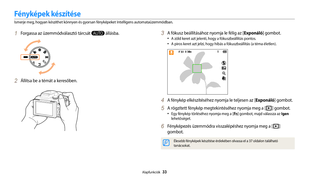 Samsung EC-WB2100BPBE3 manual Fényképek készítése, Rögzített fénykép megtekintéséhez nyomja meg a P gombot, Tanácsokat 