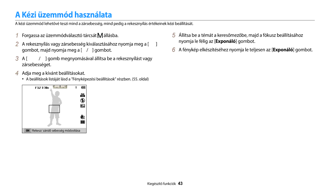 Samsung EC-WB2100BPBE3 manual Kézi üzemmód használata 