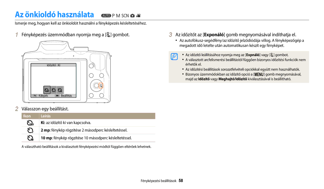 Samsung EC-WB2100BPBE3 manual Az önkioldó használata, Fényképezés üzemmódban nyomja meg a t gombot 