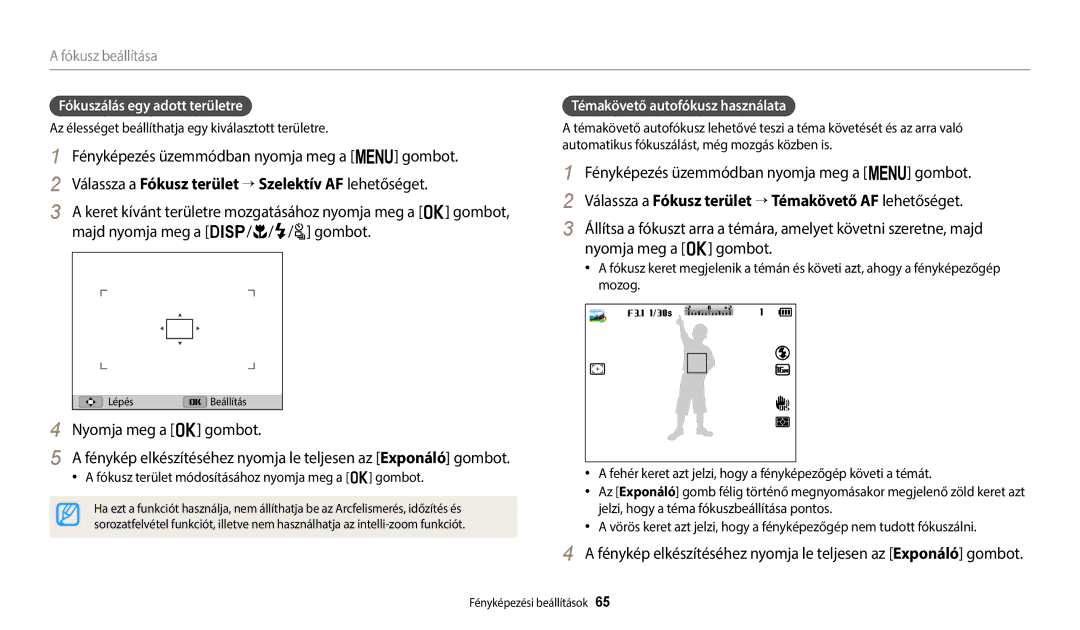 Samsung EC-WB2100BPBE3 Fényképezés üzemmódban nyomja meg a m gombot, Nyomja meg a o gombot, Fókuszálás egy adott területre 