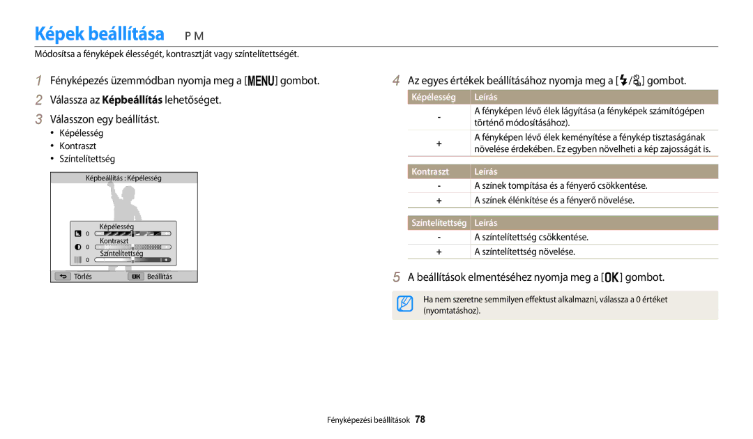 Samsung EC-WB2100BPBE3 Képek beállítása, Az egyes értékek beállításához nyomja meg a F/t gombot, Képélesség, Kontraszt 