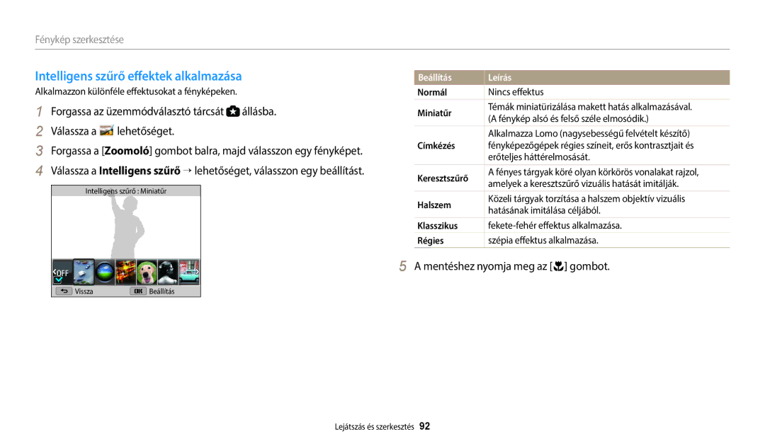 Samsung EC-WB2100BPBE3 Intelligens szűrő effektek alkalmazása, Alkalmazzon különféle effektusokat a fényképeken, Normál 