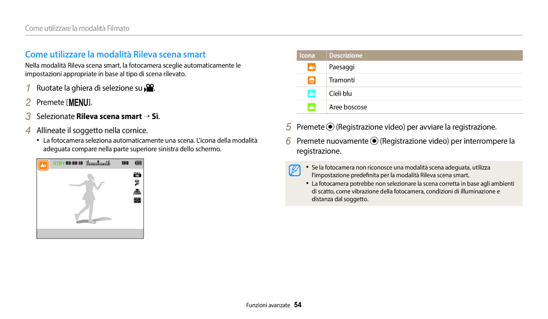 Samsung EC-WB2100BPBE1, EC-WB2100BPBTR Come utilizzare la modalità Rileva scena smart, Selezionate Rileva scena smart → Sì 