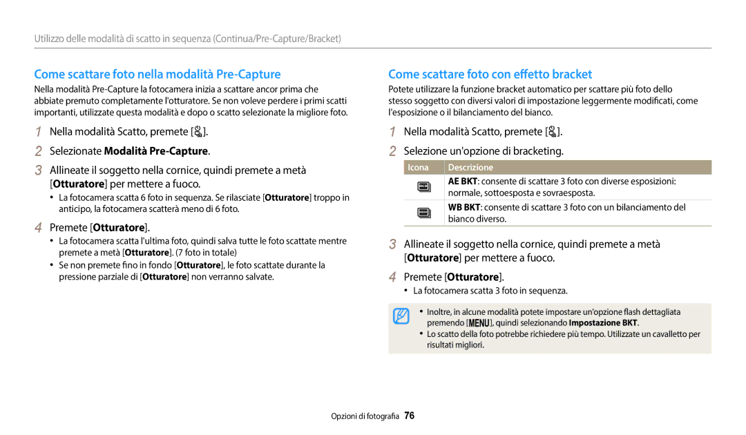 Samsung EC-WB2100BPBE1 manual Come scattare foto nella modalità Pre-Capture, Come scattare foto con effetto bracket 