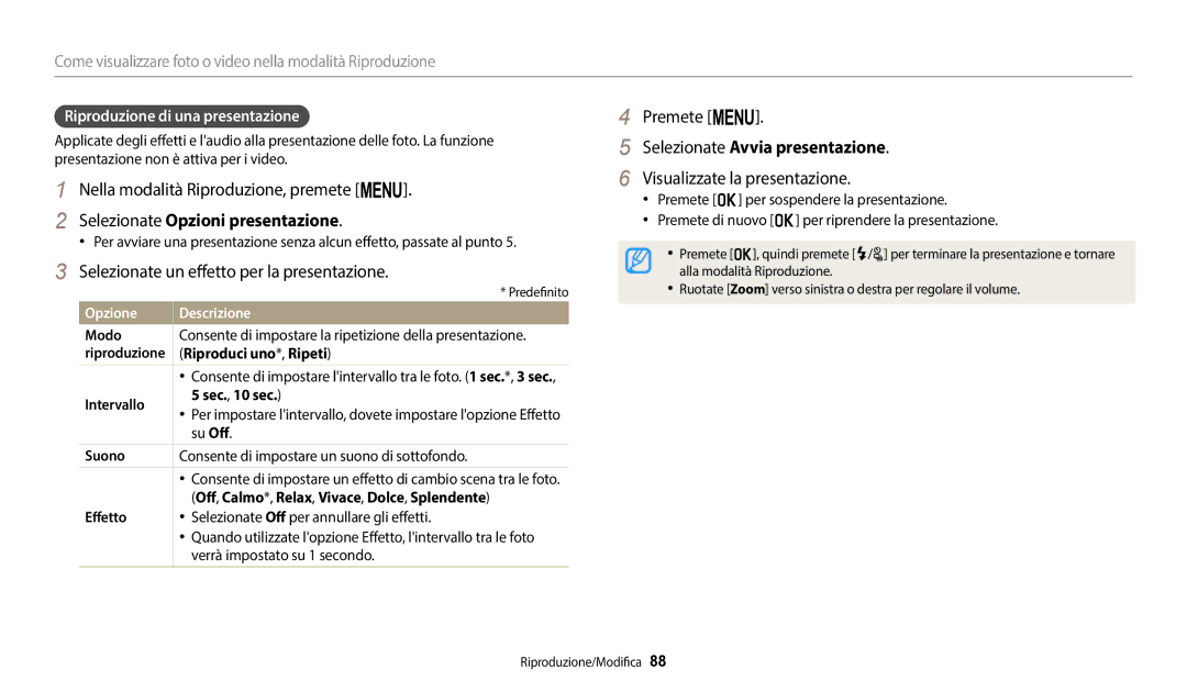 Samsung EC-WB2100BPBE1, EC-WB2100BPBTR manual Selezionate Opzioni presentazione, Selezionate un effetto per la presentazione 