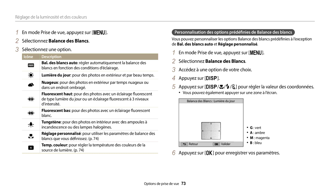 Samsung EC-WB2100BPRFR, EC-WB2100BPBFR manual Sélectionnez Balance des Blancs, Appuyez sur o pour enregistrer vos paramètres 