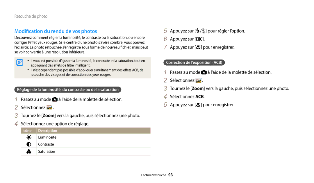 Samsung EC-WB2100BPRFR Modification du rendu de vos photos, Réglage de la luminosité, du contraste ou de la saturation 