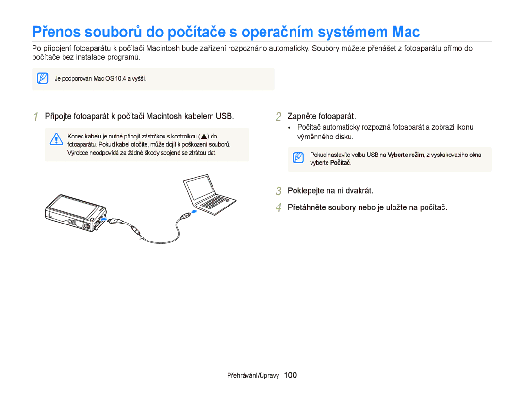 Samsung EC-WB210ZBPSE3, EC-WB210ZBPBE1, EC-WB210ZBPBE3 manual Přenos souborů do počítače s operačním systémem Mac 