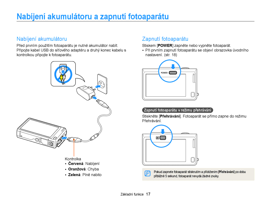 Samsung EC-WB210ZBPBE1, EC-WB210ZBPBE3 Nabíjení akumulátoru a zapnutí fotoaparátu, Zapnutí fotoaparátu, Oranžová Chyba 