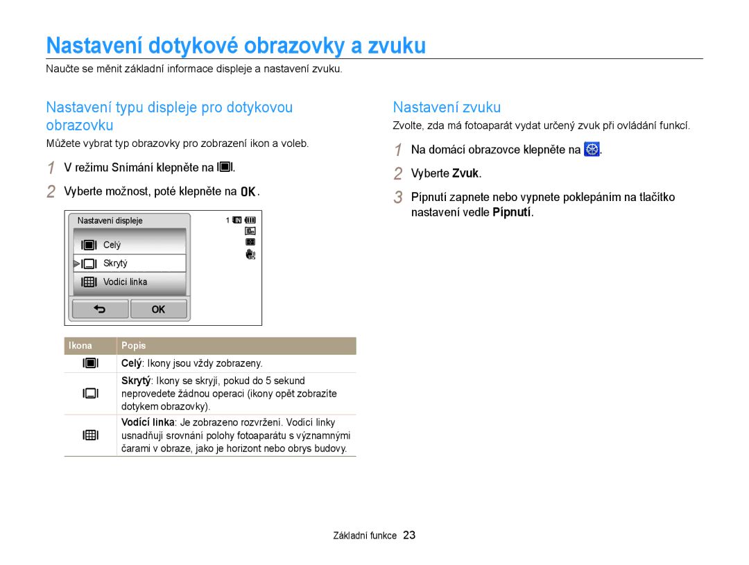 Samsung EC-WB210ZBPBE1 manual Nastavení dotykové obrazovky a zvuku, Nastavení typu displeje pro dotykovou obrazovku 