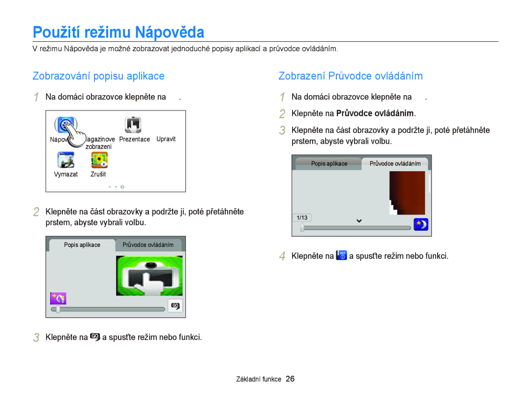 Samsung EC-WB210ZBPBE1 Použití režimu Nápověda, Zobrazování popisu aplikace, Zobrazení Průvodce ovládáním, Klepněte na 